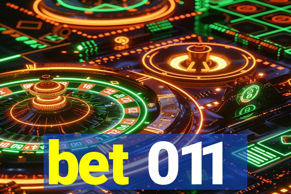 bet 011